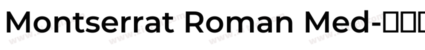 Montserrat Roman Med字体转换